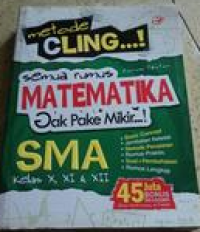 Image of METODE CLING SEMUA RUMUS MATEMATIKA GAK PAKE MIKIR